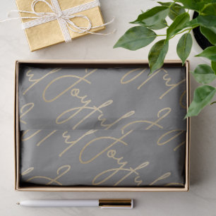 Gold JOYFUL Script on Grey Tissue Paper