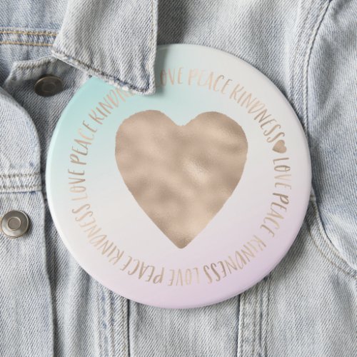 Gold Kindness Love Peace Heart Aqua Pink Tie Dye Button