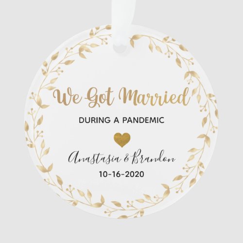 Gold Leaf Photo Married During Pandemic Christmas Ornament