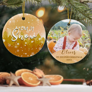 Gold Let it Snow Baby's Second Christmas Photo Ceramic Ornament