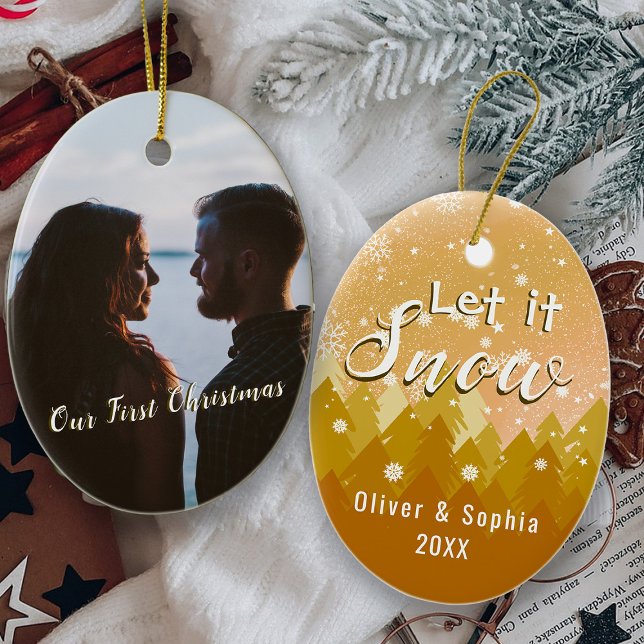 Gold Let it Snow First Christmas Photo  Ceramic Ornament (Creator Uploaded)