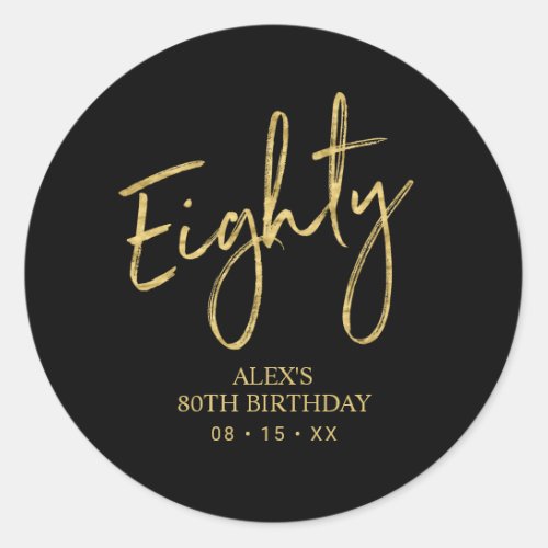 Gold Lettering Eighty 80 Birthday Favor Thank you Classic Round Sticker