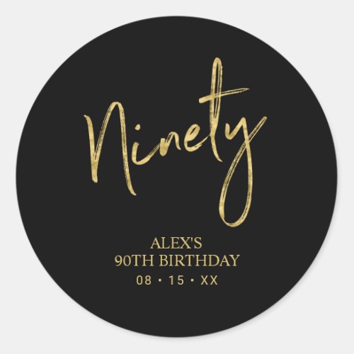 Gold Lettering Ninety 90 Birthday Favor Thank you Classic Round Sticker