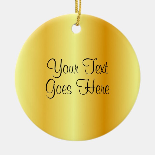 Gold Look Trendy Handwritten Script Template Ceramic Ornament (Front)