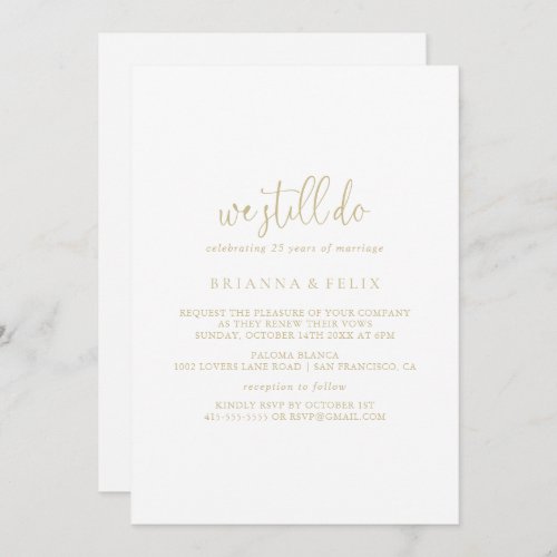 Gold Love Fancy Script We Still Do Vow Renewal   Invitation