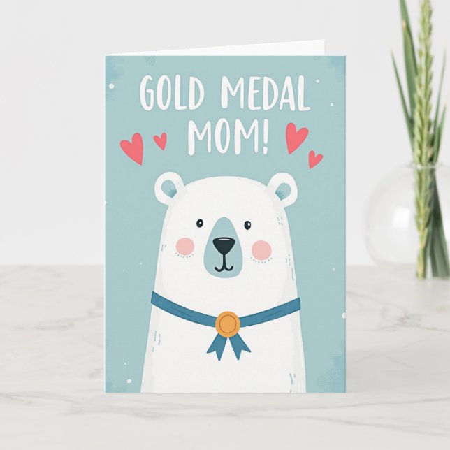 Gold Medal Mom Arctic Friend Card (Front)