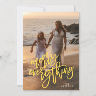 Gold Merry Everything Photo Holiday Card
