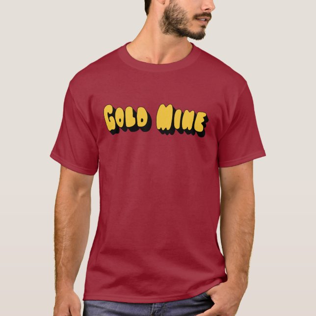 Gold Mine T-Shirt (Front)