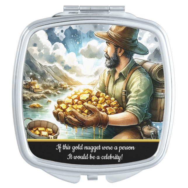 Gold miner finds nuggets by the river compact mirror (Front)