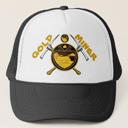 Gold Miner Trucker Hat