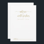 Gold Minimalist Calligraphy Wedding Well Wishes   Advice Card<br><div class="desc">This gold minimalist calligraphy wedding well wishes advice card is perfect for a rustic wedding. The simple and elegant design features classic and fancy script typography in gold. These cards are perfect for a wedding, bridal shower, baby shower, graduation party & more. Personalize the cards with the names of the...</div>