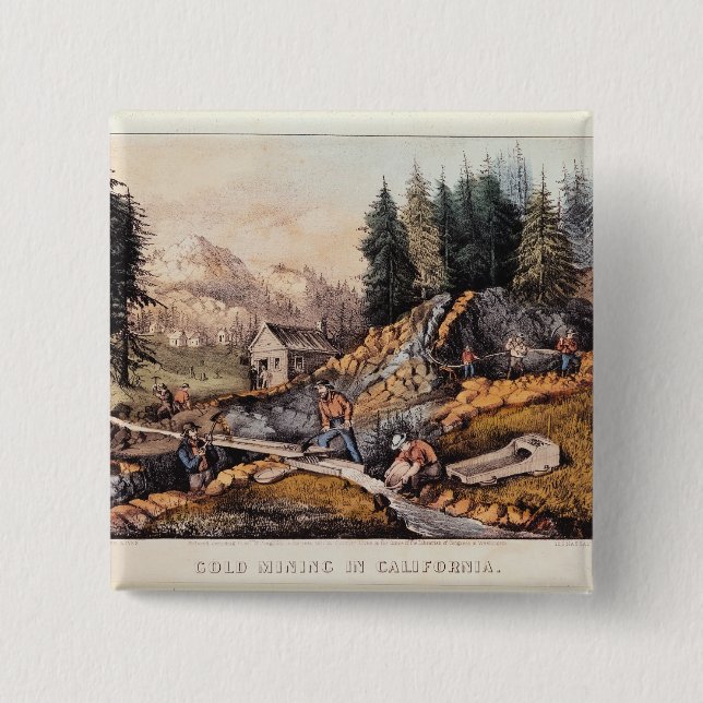 Gold Mining in California Button (Front)