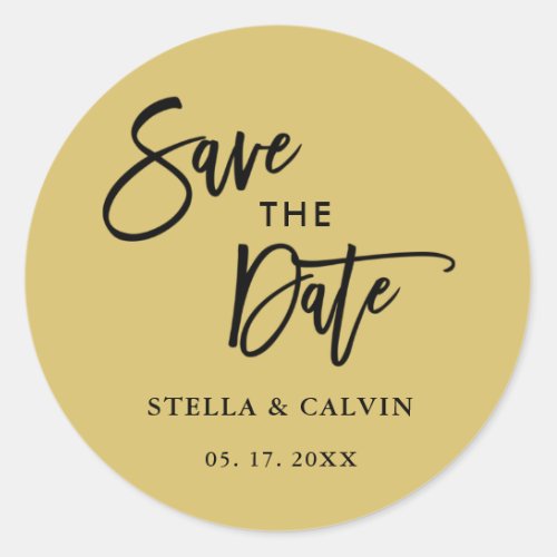 Gold Modern Calligraphy Wedding Save the Date  Classic Round Sticker