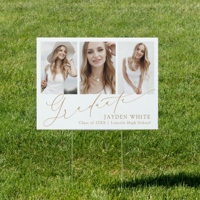 Gold Modern Chic Script 3 Photo Graduation Yard Sign | Zazzle
