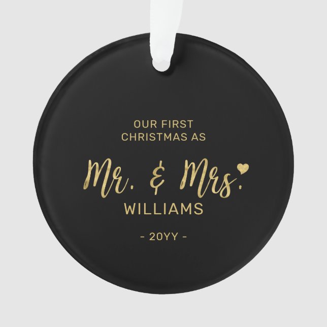 Gold Modern lettering Mr & Mrs First Christmas Ornament (Front)