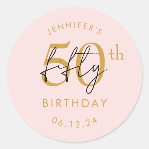 Gold Modern Script 50th Birthday Party Blush Pink Classic Round Sticker