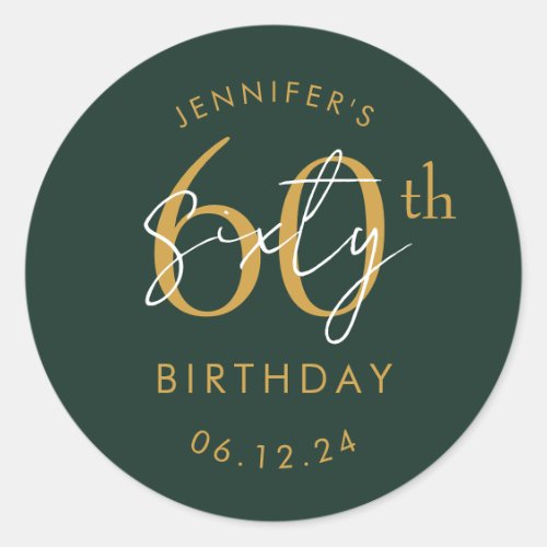 Gold Modern Script 60th Birthday Party Green Classic Round Sticker