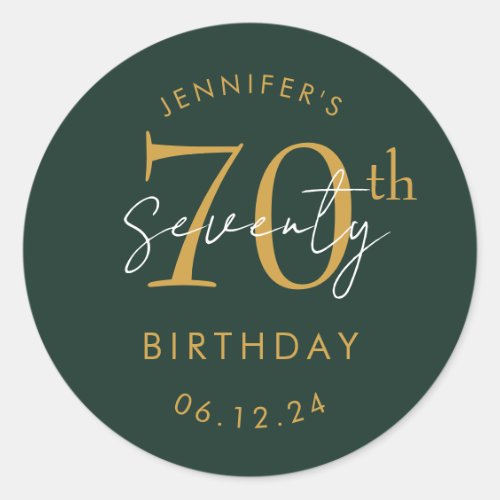 Gold Modern Script 70th Birthday Party Green Classic Round Sticker