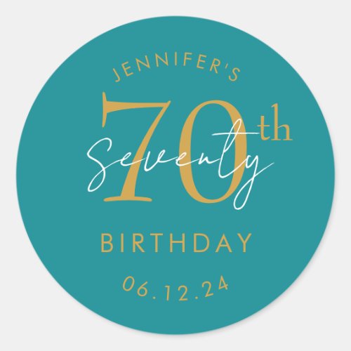 Gold Modern Script 70th Birthday Party Teal  Classic Round Sticker