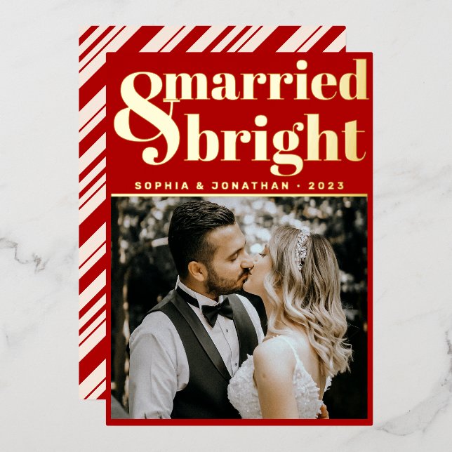 Gold Modern Text and Photo | Married and Bright Foil Holiday Card (Front/Back)