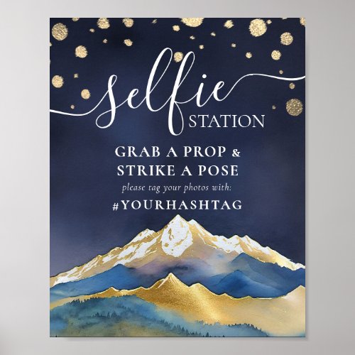 Gold Mountains Selfie Station Wedding Hashtag Sign
