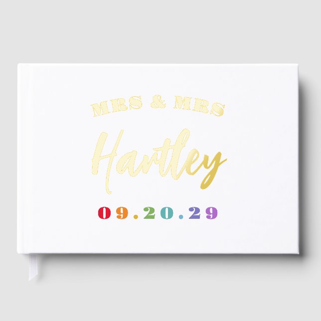 Gold Mrs & Mrs Rainbow Date Lesbian Wedding Foil Guest Book (Front)