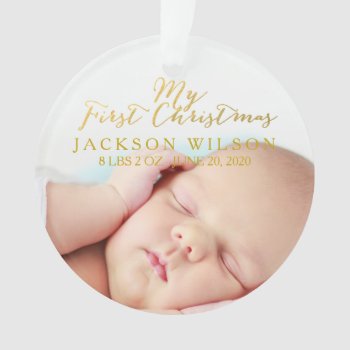 Gold My First Christmas Baby Photo Birth Ornament by epclarke at Zazzle