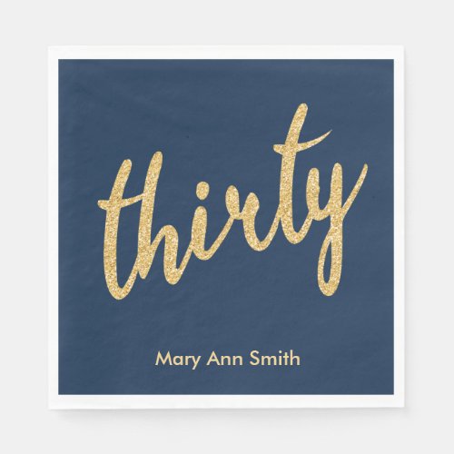 Gold Navy 30 Birthday Party Glitter Thirty Napkins