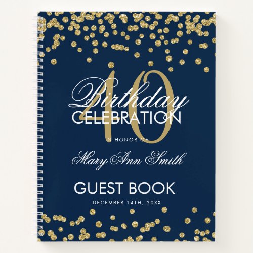 Gold Navy Blue 40th Birthday Guestbook Confetti Notebook