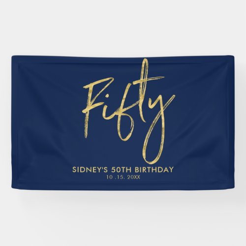 Gold Navy Blue 50th Birthday Party Welcome Banner