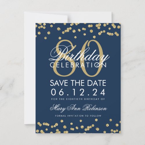 Gold Navy Blue 80th Birthday Save Date Confetti Save The Date