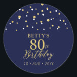 Gold Navy Blue Confetti 80th Birthday Party Favor Classic Round Sticker<br><div class="desc">This simple gold & navy blue sticker will add stylish detail to your special day. This design features modern gold script "80th Birthday",  hexagon confetti with custom text. Matching birthday invitations and party supplies are available in my shop BaraBomDesign.</div>