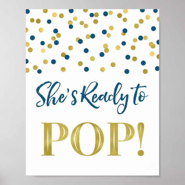Gold Navy Blue Confetti She's Ready to Pop Sign (Front)
