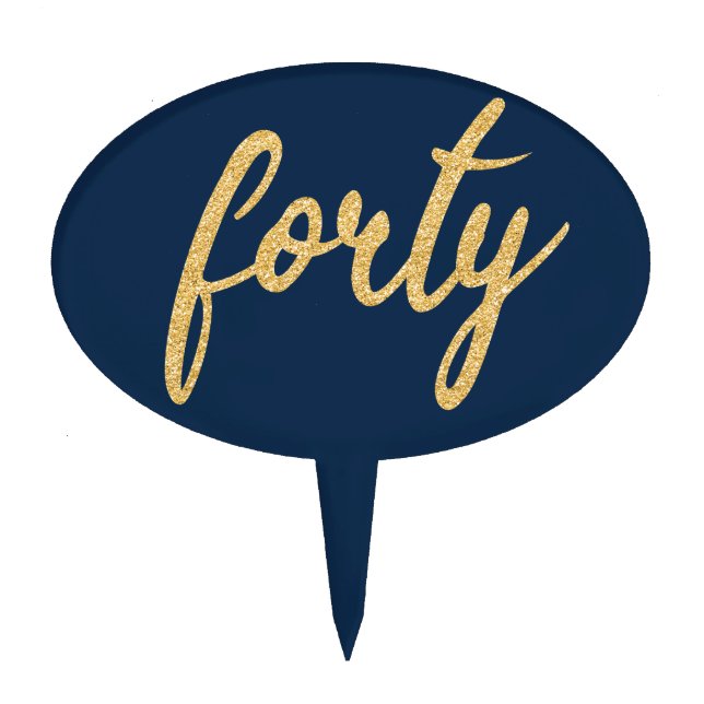 Gold Navy Blue "Forty" 40 Birthday Party Glitter Cake Topper (Front)