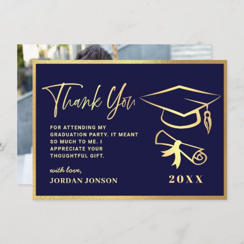 Gold Navy Blue Modern Graduation PHOTO Thank You Card - Gold Navy Blue Modern Graduation Thank You Card.
For further customization, please click the "Customize" link and use our  tool to design this template. 
If you need help or matching items, please contact me.