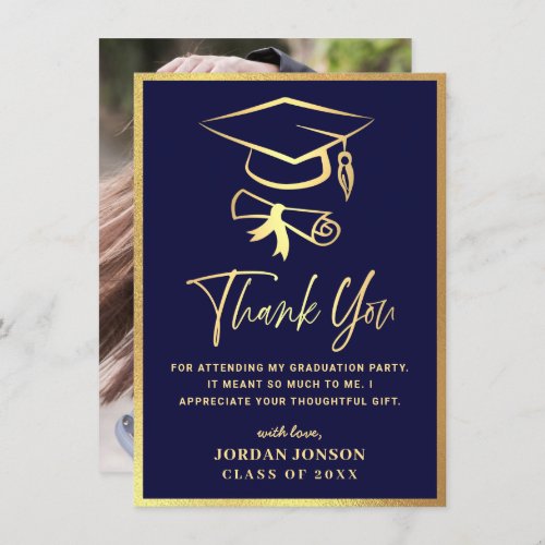 Gold Navy Blue Modern Graduation PHOTO Thank You Card - Gold Navy Blue Modern Graduation Thank You Card.
For further customization, please click the "Customize" link and use our  tool to design this template. 
If you need help or matching items, please contact me.