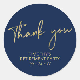 Gold & Navy Blue Retirement Party Thank you Favor Classic Round Sticker