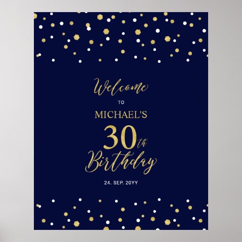 Gold  Navy Confetti 30th Birthday Party Welcome Poster