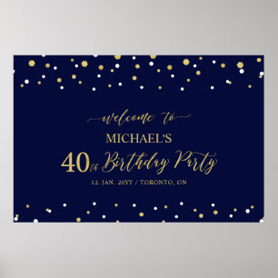 Gold & Navy Confetti 40th Birthday Party Welcome Poster