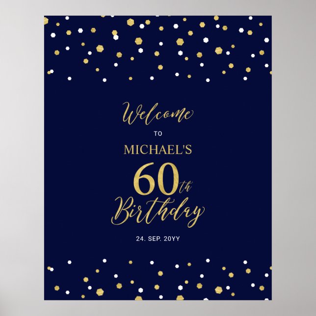 Gold & Navy Confetti 60th Birthday Party Welcome Poster (Front)