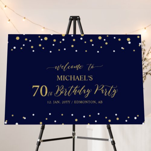 Gold  Navy Confetti 70th Birthday Party Welcome Foam Board