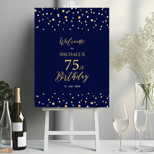 Gold & Navy Confetti 75th Birthday Party Welcome Foam Board