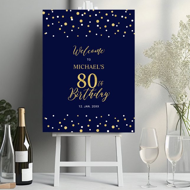Gold & Navy Confetti 80th Birthday Party Welcome Foam Board (Creator Uploaded)