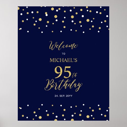 Gold  Navy Confetti 95th Birthday Party Welcome Poster