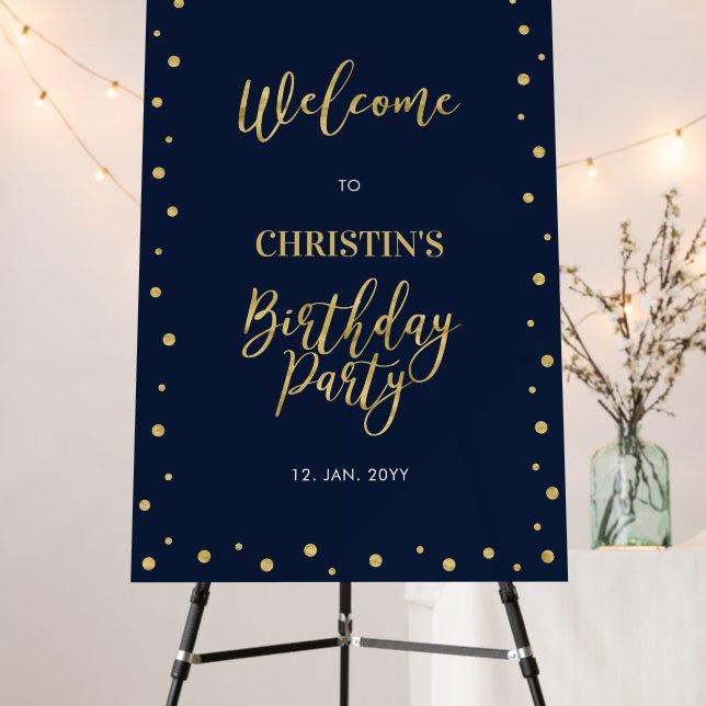 Gold & Navy Confetti Birthday Party Welcome Sign (In Situ (Stand))