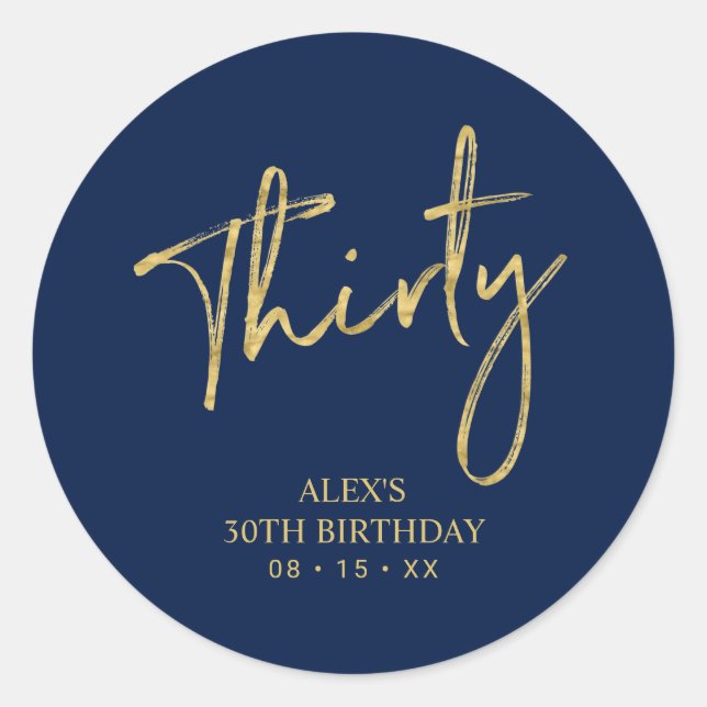 Gold & Navy  Lettering Thirty 30 Birthday Favor Classic Round Sticker (Front)