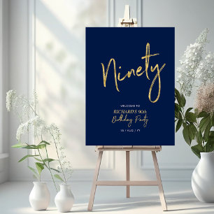 Gold & Navy Ninety 90th Birthday Party Welcome Foam Board
