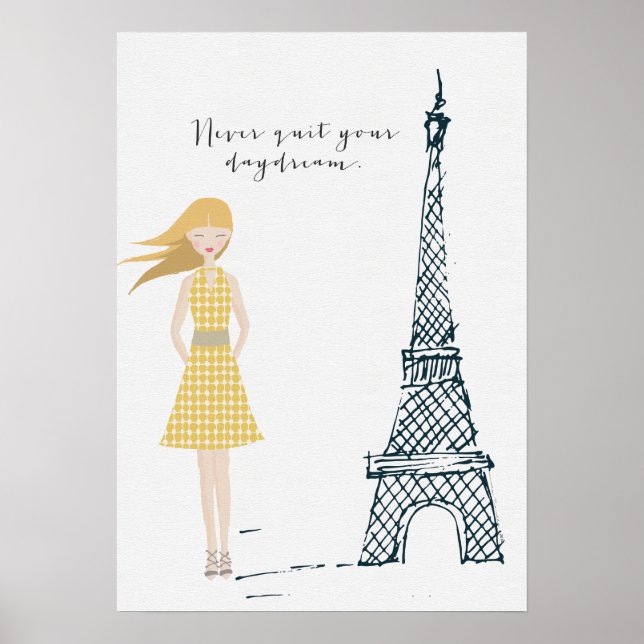 Gold "Never Quit Your Daydream" Quote Poster (Front)