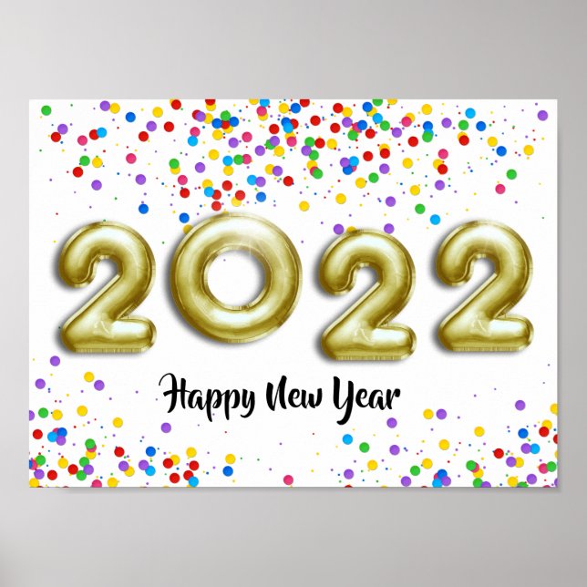 Gold New Year 2022 Balloons Colorful Confetti Poster (Front)