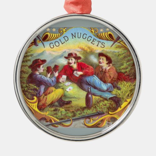 Gold Nuggets Antique Cigar Label  Metal Ornament